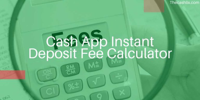 Cash App Instant Deposit Fee Calculator