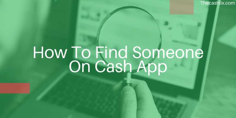How To Find Someone On Cash App