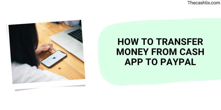 How To Transfer Money From Cash App To Paypal