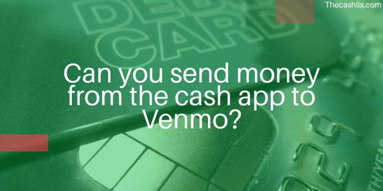 Can you send money from the cash app to Venmo?