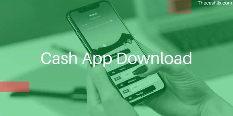 Cash App Download – Get it for any Device