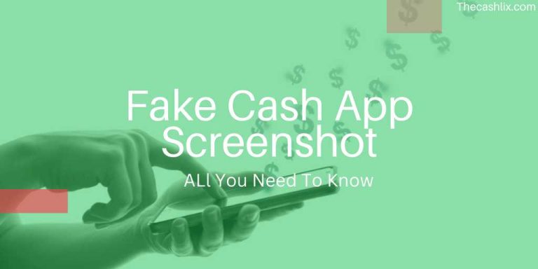 Fake Cash App Screenshot Maker Online – [5 Best Tools]