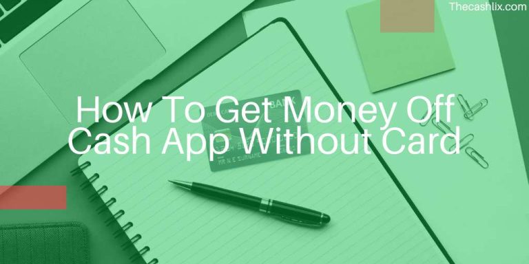 How To Get Money Off Cash App Without Card