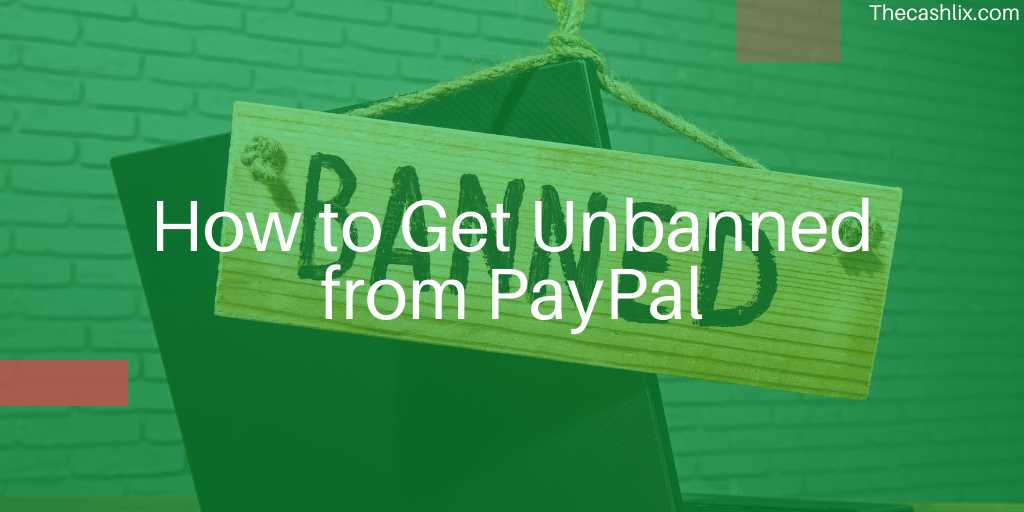 How to Get Unbanned from PayPal